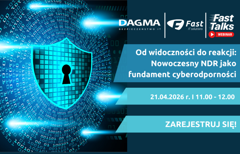 Webinarium: Od widoczności do reakcji: Nowoczesny NDR jako fundament cyberodporności